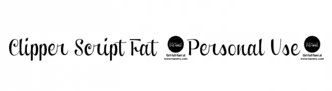 Clipper Script Fat [Personal Use]  لخطوط تنزيل