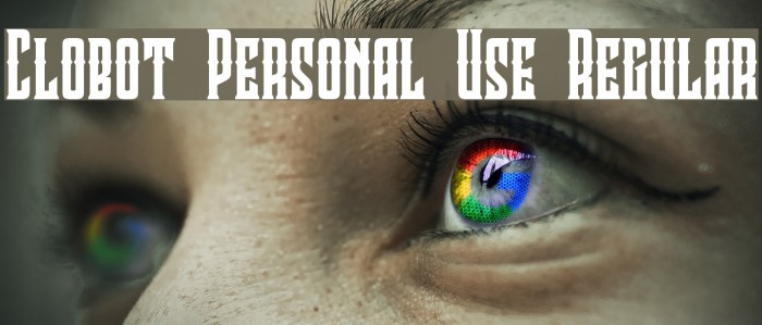 Clobot Personal Use Regular Font examples