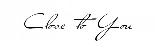 Close to You  font caratteri gratis