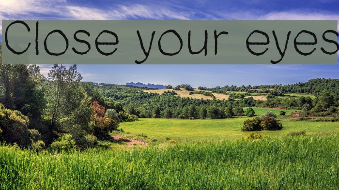 Close your eyes Font examples