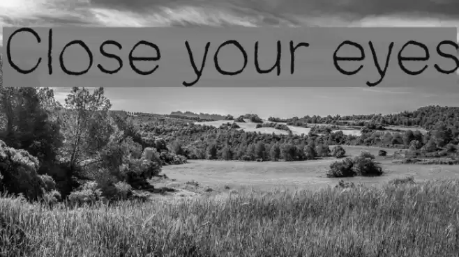 Close your eyes Font examples