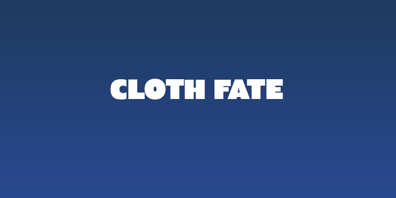 Cloth Fate Social Header