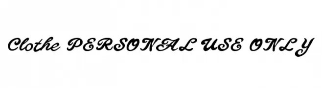 Clothe PERSONAL USE ONLY  免费字体下载
