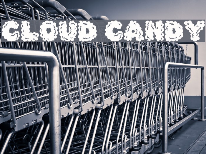 Cloud Candy Font examples
