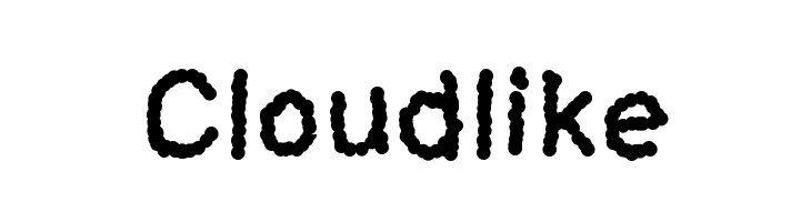 Cloudlike Font