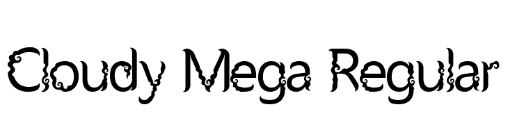Cloudy Mega Regular Font