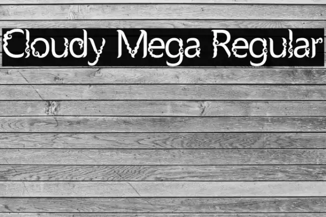 Cloudy Mega Regular Caratteri examples