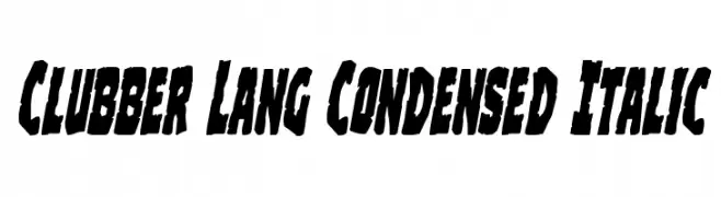 Clubber Lang Condensed Italic  baixar fontes gratis