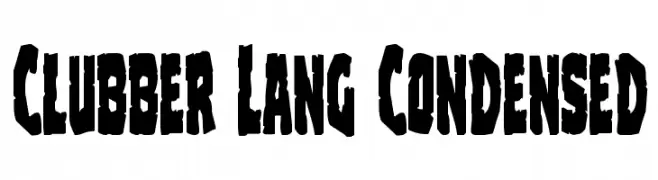 Clubber Lang Condensed  フリーフォントのダウンロード