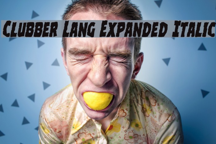 Clubber Lang Expanded Italic Font examples