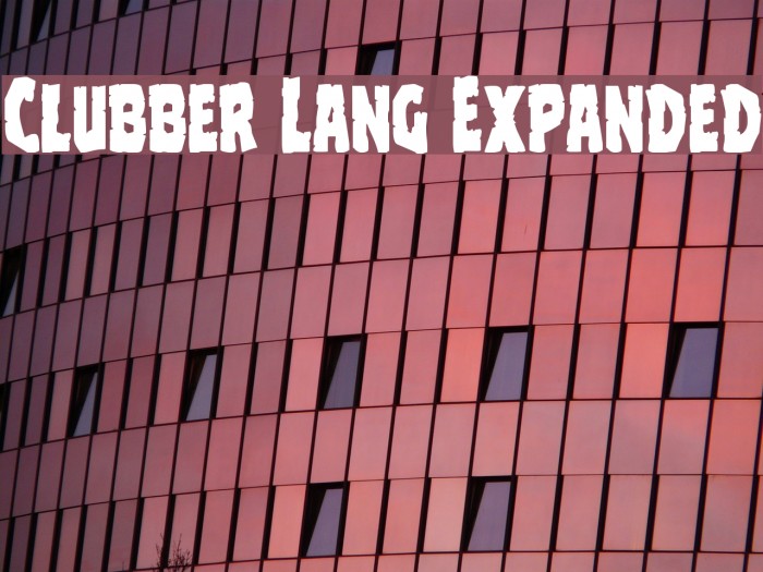 Clubber Lang Expanded Font examples