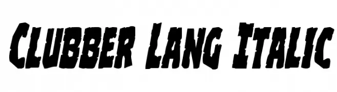 Clubber Lang Italic  les polices de caractères gratuit tlcharger