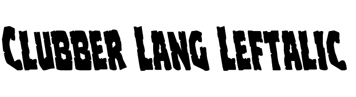 Clubber Lang Leftalic  Скачать бесплатные шрифты