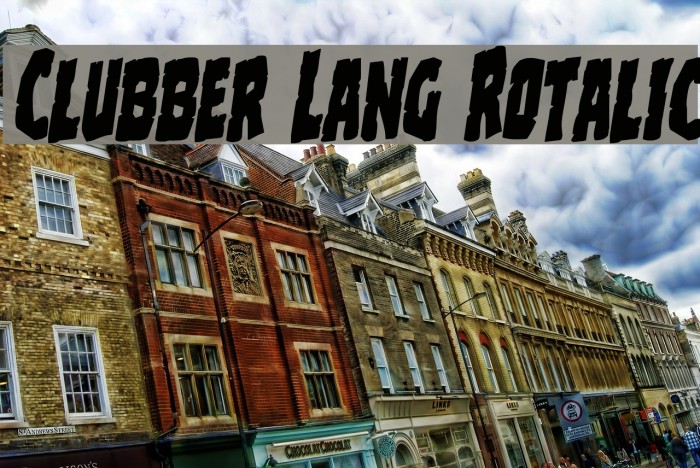 Clubber Lang Rotalic Font examples