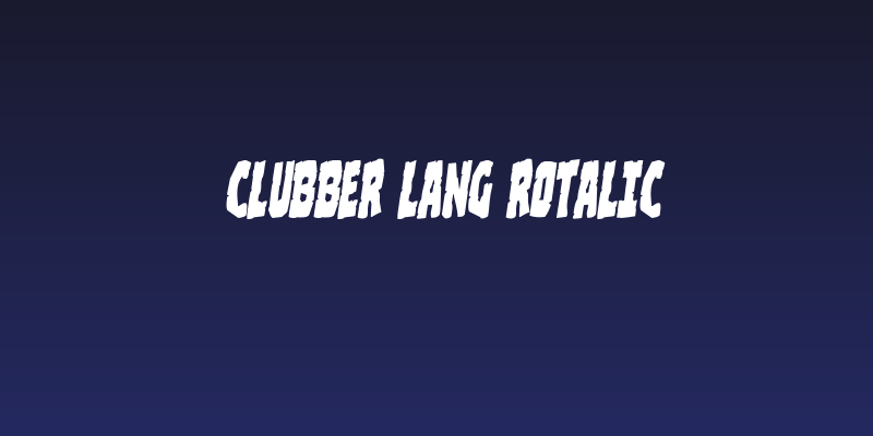 Clubber Lang Rotalic Social Header