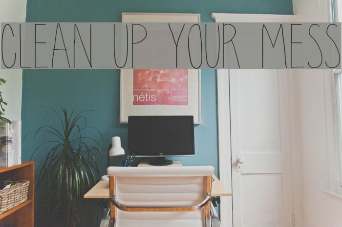 clean up your mess Font examples