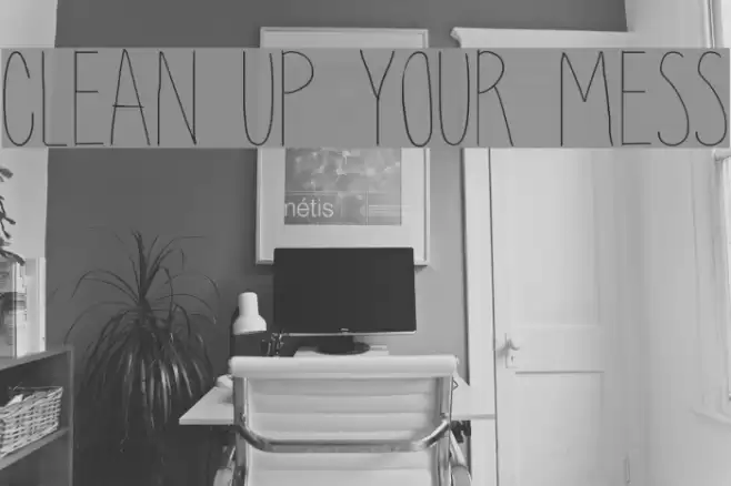 clean up your mess フォント examples