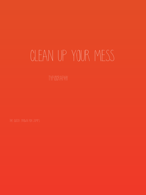 clean up your mess Poster