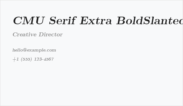 CMU Serif Extra BoldSlanted Business Card