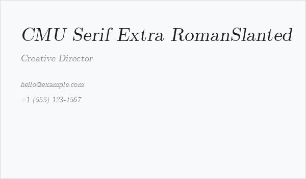 CMU Serif Extra RomanSlanted Business Card