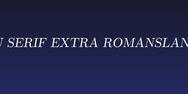 CMU Serif Extra RomanSlanted Social Header