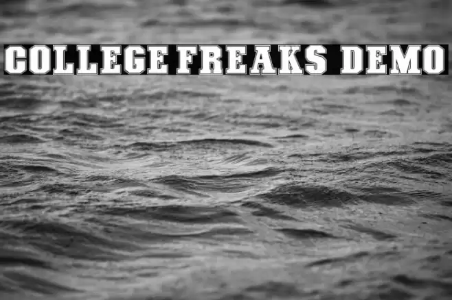 COLLEGE FREAKS - Demo Font examples
