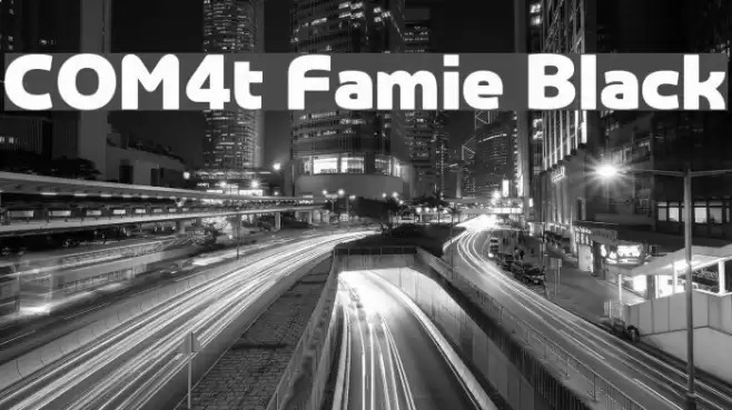 COM4t Famie Black Font examples