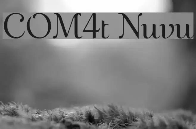 COM4t Nuvu Font examples
