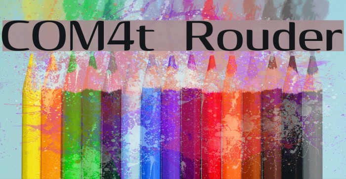 COM4t Rouder Font examples