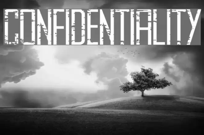 CONFIDENTIALITY Font examples