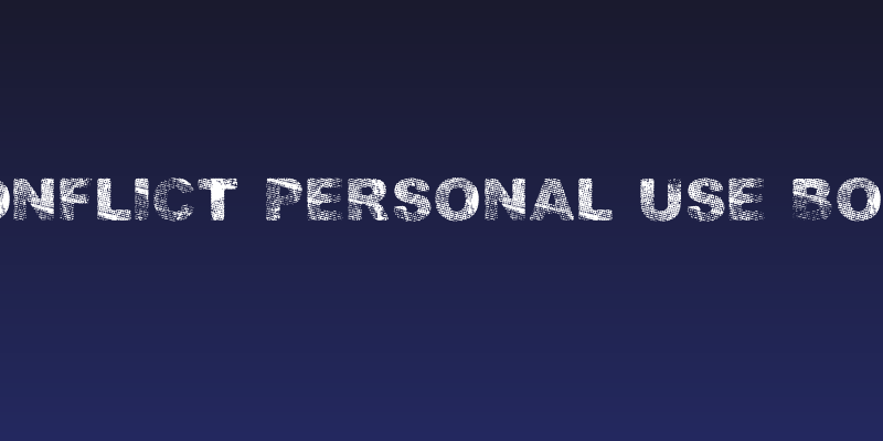 CONFLICT PERSONAL USE Bold Social Header