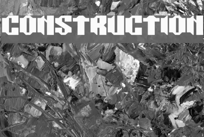 CONSTRUCTION Font examples