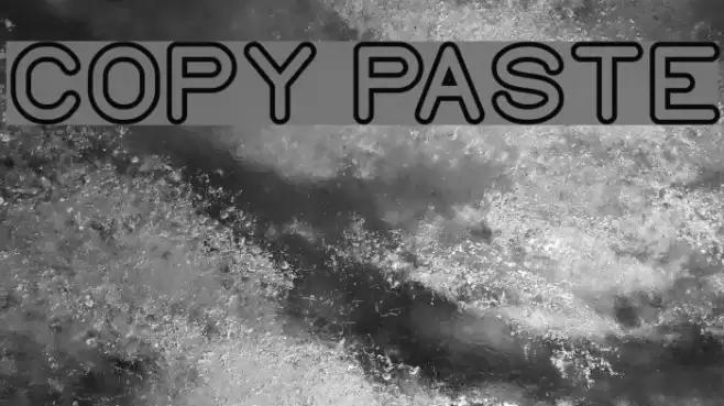 COPY PASTE Font examples