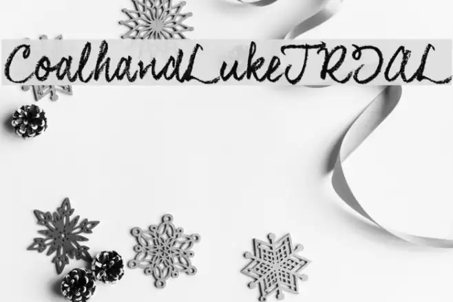 CoalhandLukeTRIAL Font examples