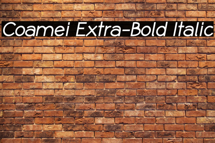 Coamei Extra-Bold Italic Example 2