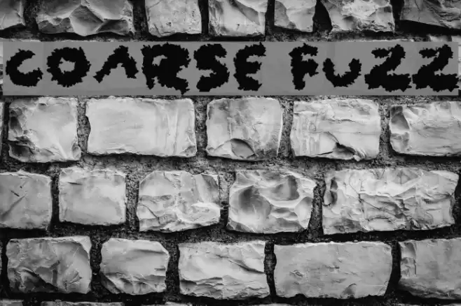 Coarse Fuzz Font examples