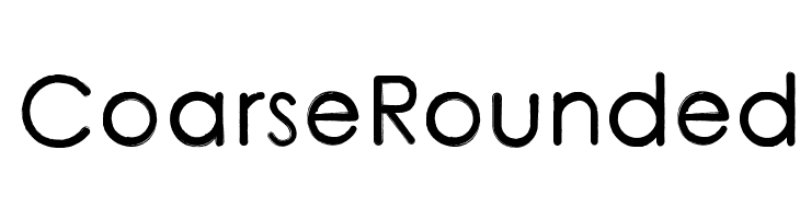 CoarseRounded  Descarca Fonturi Gratis