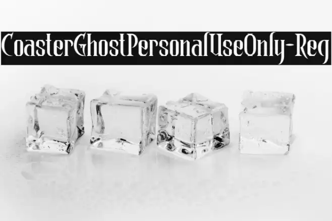 CoasterGhostPersonalUseOnly-Reg Font examples