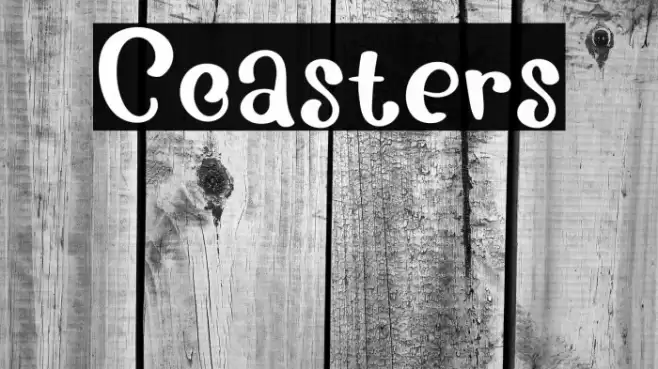 Coasters Font examples