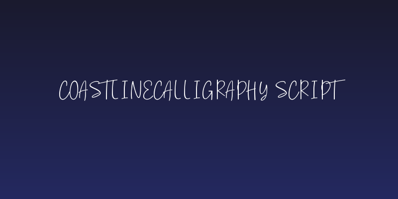 CoastlineCalligraphy Script Social Header
