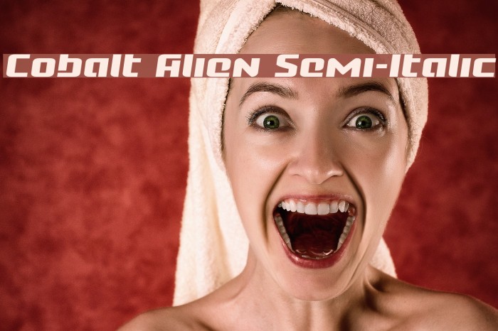 Cobalt Alien Semi-Italic Font examples