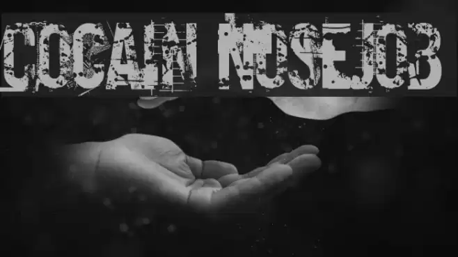 Cocain Nosejob Font examples