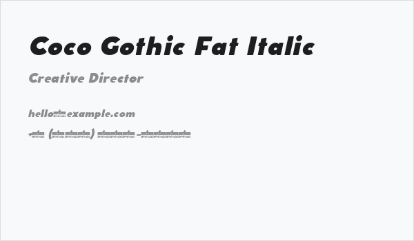 Coco Gothic Fat Italic Business Card