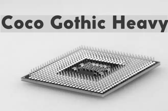 Coco Gothic Heavy Font examples
