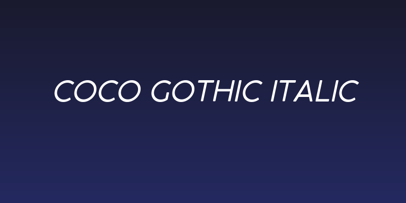 Coco Gothic Italic Social Header