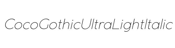 Coco Gothic UltraLight Italic  les polices de caractères gratuit tlcharger