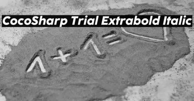 CocoSharp Trial Extrabold Italic Font examples