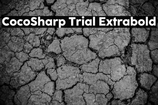 CocoSharp Trial Extrabold Font examples