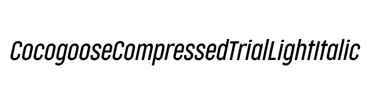 Cocogoose Compressed Trial Light Italic Schriftart