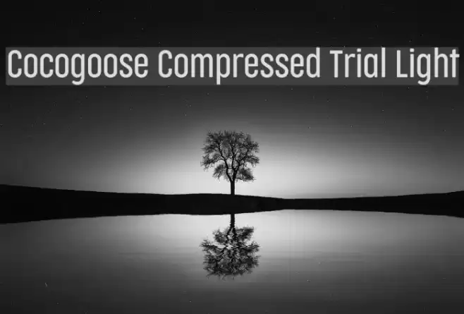 Cocogoose Compressed Trial Light Font examples